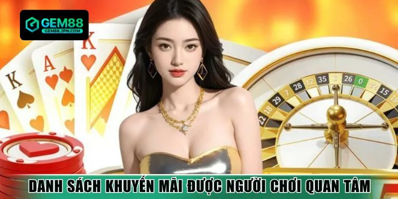 Danh sách khuyến mãi được người chơi quan tâm