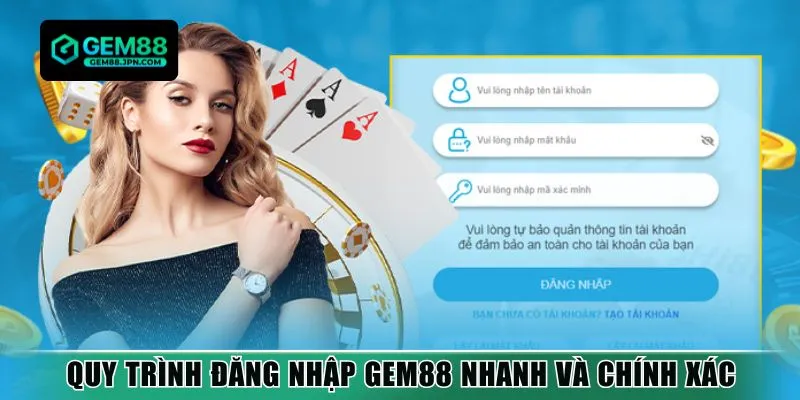 Quy trình đăng nhập Gem88 nhanh và chính xác