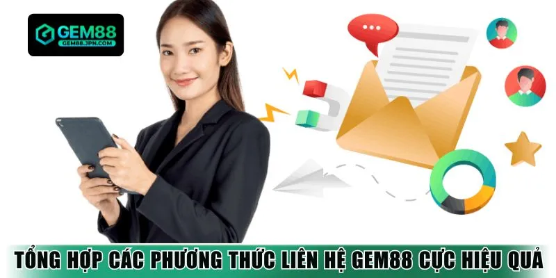 Tổng hợp các phương thức liên hệ Gem88 cực hiệu quả