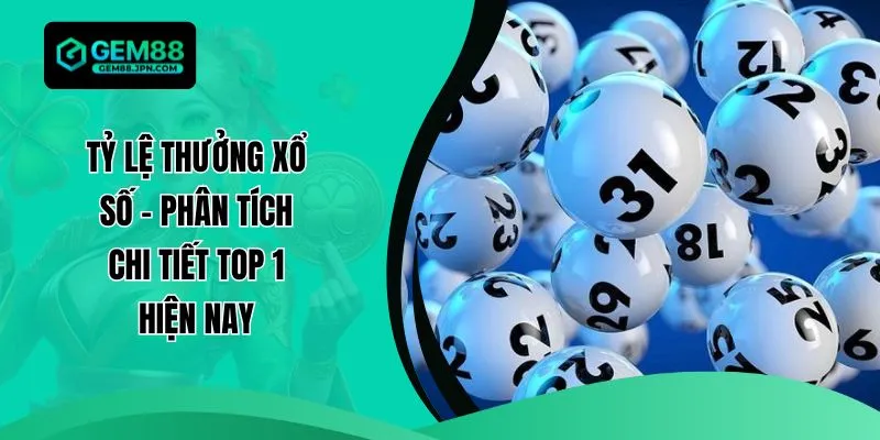 Tỷ lệ thưởng xổ số